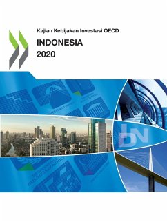 Kajian Kebijakan Investasi OECD Indonesia 2020 - Oecd