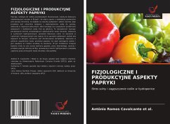 FIZJOLOGICZNE I PRODUKCYJNE ASPEKTY PAPRYKI - Cavalcante et al., Antônio Ramos