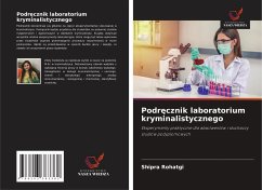 Podr¿cznik laboratorium kryminalistycznego - Rohatgi, Shipra