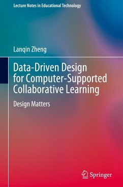 Data-Driven Design for Computer-Supported Collaborative Learning - Zheng, Lanqin