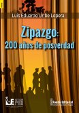 Zipazgo: 200 años de posverdad (eBook, ePUB)