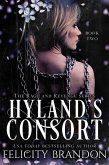 Hyland's Consort (The Rage and Revenge series., #2) (eBook, ePUB)