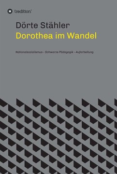 Dorothea im Wandel (eBook, ePUB) - Stähler, Dörte