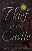 Thief in the Castle (Stars and Bones, #1) (eBook, ePUB)