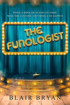 The Funologist (eBook, ePUB) - Bryan, Blair