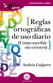 GuíaBurros: Reglas ortográficas de uso diario (eBook, ePUB)