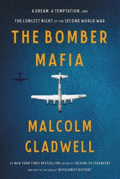 The Bomber Mafia - Gladwell, Malcolm