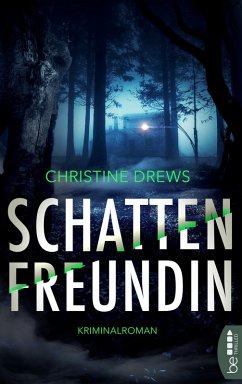 Schattenfreundin (eBook, ePUB) - Drews, Christine