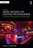 Media Servers for Lighting Programmers (eBook, ePUB)