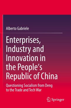 Enterprises, Industry and Innovation in the People's Republic of China - Gabriele, Alberto