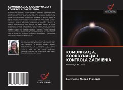 KOMUNIKACJA, KOORDYNACJA I KONTROLA ZA¿MIENIA - Nunes Pimenta, Lucineide