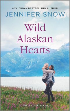 Wild Alaskan Hearts (eBook, ePUB) - Snow, Jennifer