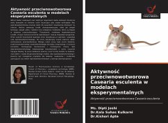 Aktywno¿¿ przeciwnowotworowa Casearia esculenta w modelach eksperymentalnych - Joshi, Ms. Dipti; Suhas Kulkarni, Kala; Apte, Kishori