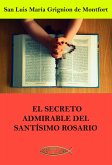 El secreto admirable del Santísimo Rosario (eBook, ePUB)