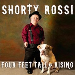 Four Feet Tall & Rising: A Memoir - Hodges, S. J.; Rossi, Shorty