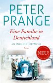 Am Ende die Hoffnung / Eine Familie in Deutschland Bd.2 (Mängelexemplar)