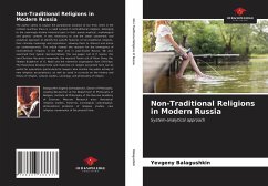 Non-Traditional Religions in Modern Russia - Balagushkin, Yevgeny