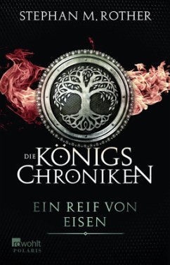 Ein Reif von Eisen / Die Königs-Chroniken Bd.1 