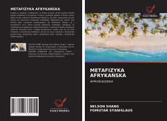 METAFIZYKA AFRYKA¿SKA - Shang, Nelson; Stanislaus, Fomutar