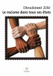 Le racisme dans tous ses états - Bild 1