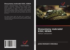 Ekosystemy mokrade¿ KISII, KENIA - Mironga, John Momanyi