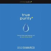 True Purity: More Than Just Saying No to You-Know-What