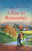 A Kiss to Remember (eBook, ePUB) A Kiss to Remember (eBook, ePUB)