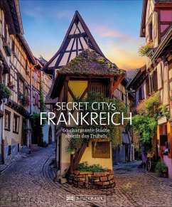 Secret Citys Frankreich - Simon, Klaus;Maunder, Hilke
