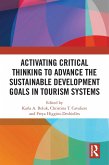 Activating Critical Thinking to Advance the Sustainable Development Goals in Tourism Systems (eBook, PDF)