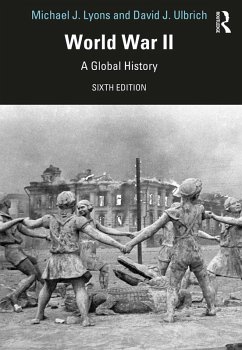 World War II (eBook, PDF) - Lyons, Michael J.; Ulbrich, David J.