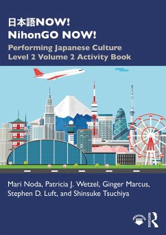 ¿¿¿NOW! NihonGO NOW! (eBook, PDF) - Noda, Mari; Wetzel, Patricia J.; Marcus, Ginger; Luft, Stephen D.; Tsuchiya, Shinsuke