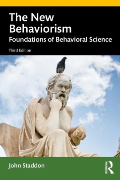 The New Behaviorism (eBook, PDF) - Staddon, John