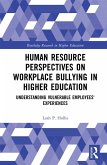 Human Resource Perspectives on Workplace Bullying in Higher Education (eBook, PDF)