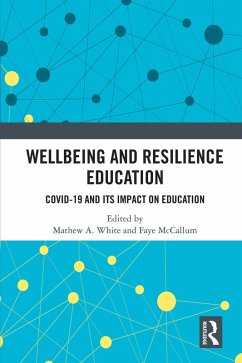 Wellbeing and Resilience Education (eBook, ePUB)
