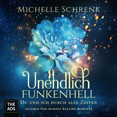 Unendlich funkenhell (MP3-Download) - Schrenk, Michelle