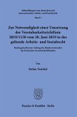 Zur Notwendigkeit einer Umsetzung der Vereinbarkeitsrichtlinie 2019/1158 vom 20. Juni 2019 in das geltende Arbeits- und Sozialrecht.