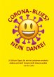 Corona-Blues? Nein danke! - Bild 1