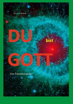 DU bist GOTT - Kraftsik, Werner J.
