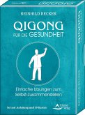 Qigong für die Gesundheit- Einfache Übungen zum Selbst-Zusammenstellen