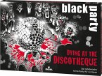 black party Dying at the Discotheque (Spiel)