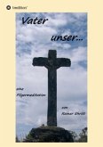 Vaterunser Vaterunser