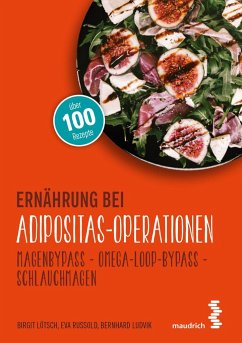 Ernährung bei Adipositas-Operationen - Lötsch, Birgit;Russold, Eva;Ludvik, Bernhard