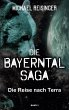 Die Bayerntal Saga - Bild 1