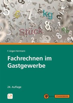 Fachrechnen im Gastgewerbe - Herrmann, F. Jürgen;Klein, Helmut