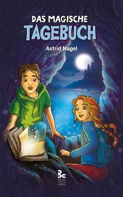 Das magische Tagebuch - Nagel, Astrid