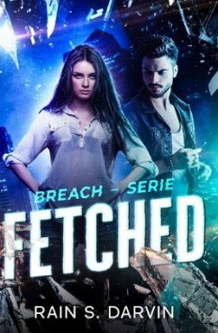 Fetched - Darvin, Rain S.