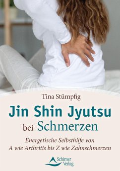 Jin Shin Jyutsu bei Schmerzen - Stümpfig, Tina