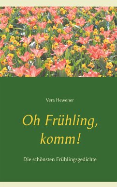 Oh Frühling, komm! (eBook, ePUB)