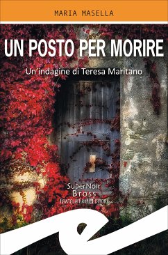Un posto per morire (eBook, ePUB) - Masella, Maria