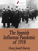 The Spanish Influenza Pandemic of 1918 (eBook, ePUB)